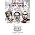 Presentazione del nuovo libro di Paolo Franco Comensoli sulla Resistenza in Valle Camonica, sabato 13 dicembre 2014 a Cividate Camuno, alle ore 16:00, nell’auditorium. INTERVENGONO: CIRILLO BALLARDINI (Sindaco di Cividate […]