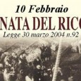 IL TRENO DEL RICORDO “La Repubblica riconosce il 10 febbraio quale «Giorno del ricordo» al fine di conservare e rinnovare la memoria della tragedia degli italiani e di tutte le […]