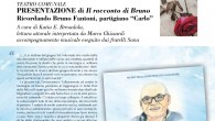 “Sono nato il 25 settembre 1926 a Rogno (BG), un paese situato nell’entroterra occidentale del fiume Oglio, all’inizio della Valle Camonica. La mia famiglia, i genitori e un fratello maggiore […]